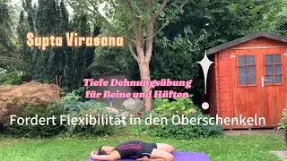 Yoga-&Uuml;bung Supta Virasana Tiefe Dehnungs&uuml;bung f&uuml;r Beine und H&uuml;ften