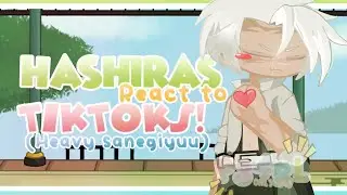 ⟡ ݁₊ . Hashiras react to TIKTOKS ⤷heavy Sanegiyuu!! (check bio!)