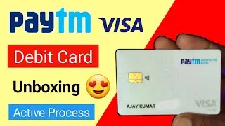 Paytm Visa Debit Card Unboxing | Paytm visa debit card physical | paytm visa card unboxing