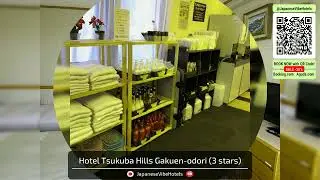 Hotel Tsukuba Hills Gakuen-odori | Tsukuba, Japan | Hotel Review 🛏️