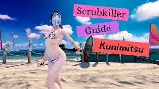 Scrubkiller Guide - Kunimitsu