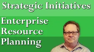 Enterprise Level Strategic Planning with ERP