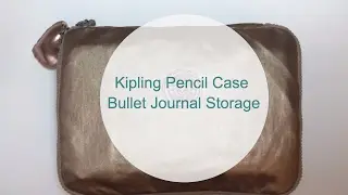 Kipling Pencil Case and Bullet Journal Storage