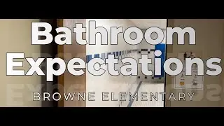 Bathroom Expectations