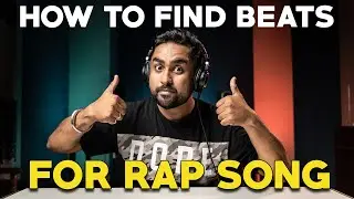 How to FIND and SELECT BEATS for RAP SONG HINDI 2020