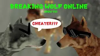(HOW TO) BREAKING WOLF ONLINE!! Tips and tricks