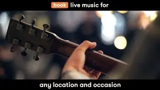 Book. Live Music. Now.