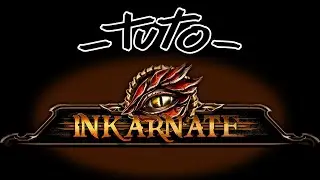 Inkarnate-Tuto