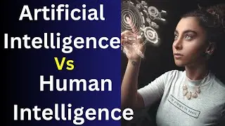 Artificial Intelligence Vs Human Intelligence/बदलने वाला है Future/Artificial Intelligence #ai