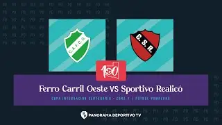 COPA INTEGRACION CENTENARIO - ZONA 1 - FECHA 2 - FERRO DE REALICO VS SPORTIVO REALICO