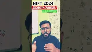 All about NIFT 2024 Eligibility Criteria #nift2024 #niftpreparation