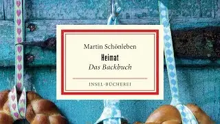 Heimat - Die Backshow zum Buch