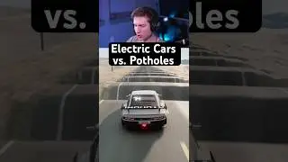 Electric Cars vs. Potholes