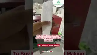 EPE Fruit Foam Making Machine Distributor In Indore - Sachidanand Enterprises