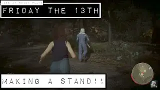 Friday the 13th - Making a Stand! (Kiss My Robot Plays)