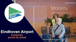 Eindhoven Airport ♿✅ Assistentie - assistentie bij vertrek