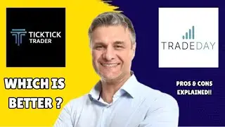 Ticktick trader Vs Tradeday 2025 | Which Funded Broker is more Worth It? [FULL GUIDE]