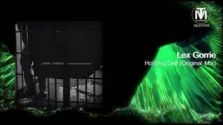 Lex Gorrie - Holding Cell (Original Mix) [Sleaze Records (UK)]