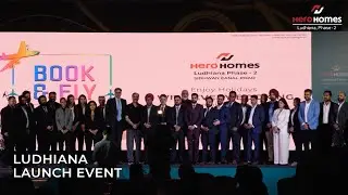 Hero Homes Ludhiana Phase 2 | One Treasure : LAUNCH EVENT