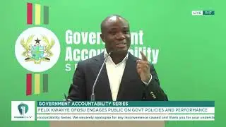 Felix Kwakye Ofosu, Minister of State in charge of Government Communications