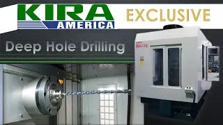 Kira America EXLUSIVE KN40HB Deep Hole Drilling Machine