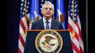 Merrick Garland Says Criticism Of The DOJ Is An Attack On Democracy