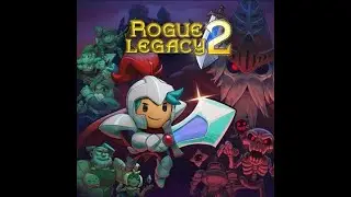 Review 153 - Rogue Legacy 2