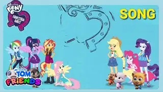 Opening Titles | My Talking Tom Friends MLP Equestria Girls Song