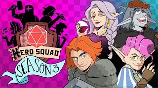 Hero Squad: Season 3 - #21- THE RAMBLE-SCRAMBLE: PART 2 (Dungeons and Dragons 5e)