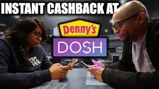 DOSH App - Dosh Paid Me Instant Cash Back at Denny's