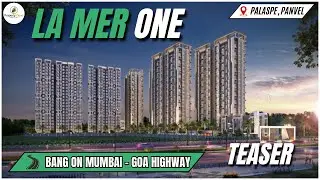 La Mer One Palaspe Panvel | Zero Brokerage | Project Overviews | Amenities | Pricing | Connectivity