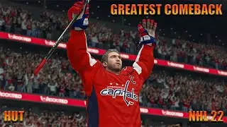 GREATEST COMEBACK! (NHL 22 HUT)