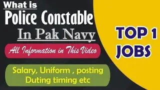 what is police constable in pak navy/salary/uniform/duty/posting All details #paknavyconstable