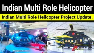 IMRH: Indian Multi Role Helicopter Project Update.