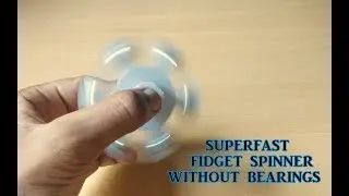 How To Make a Fidget Spinner Without Bearings at Home