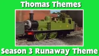 Thomas Themes - Runaway Season 3