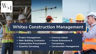 Whites Construction Management Services