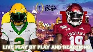 #5 Oregon Ducks vs #1 Indiana Hoosiers Live Play-By-Play & Reactions : CFP Semifinal Peach Bowl