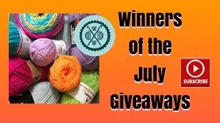 July Giveaway Winners GIVEAWAY ENDED