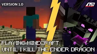 LIVE | Ending the stream when I beat the Ender Dragon in Minecraft 1.0