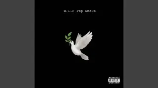 R.I.P Pop Smoke
