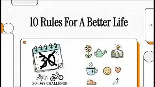 10 Rules For A Better Life