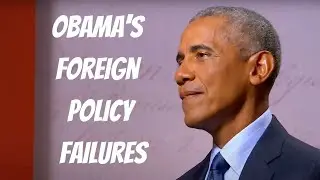 Obama&rsquo;s Foreign Policy Failure & How Corporate Media Protected His Legacy