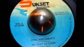 Delroy Melody   Live And Direct