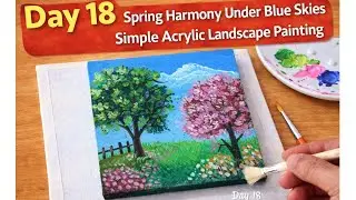 🎨 Spring Harmony Under Blue Skies  Simple Acrylic Landscape Painting  Daily Challenge Day 18