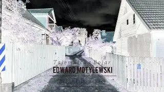 Białystok. Edward Motylewski - zapomniany fotograf z Bojar.