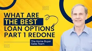 What Are The Best Home Loan Options - Conventional vs. FHA and CHFA