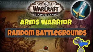 Having fun with Warrior! Random Epic Battlegrounds - WoW Shadowlands 9.2 Aphosius PvP 003