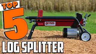 Best Log Splitter In 2025- Top 5 Log Splitters Review