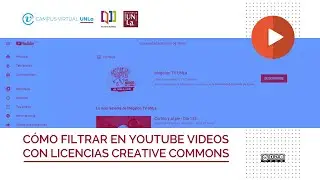 C&oacute;mo filtrar en YouTube videos con licencias Creative Commons